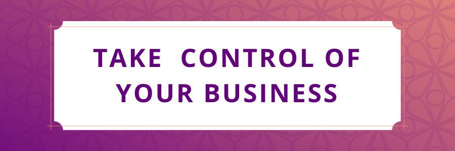 Take-Control-Of-Your-Business